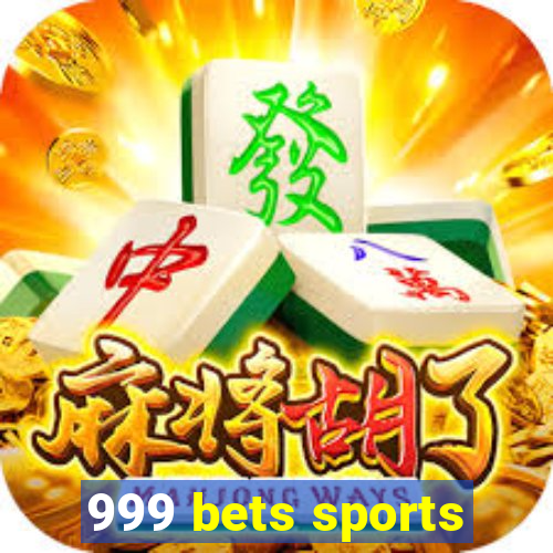 999 bets sports