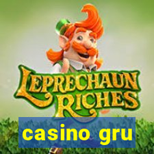 casino gru