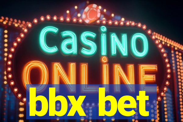 bbx bet