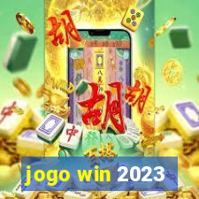 jogo win 2023