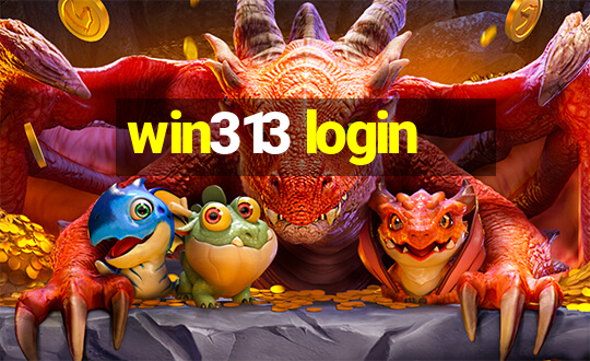 win313 login