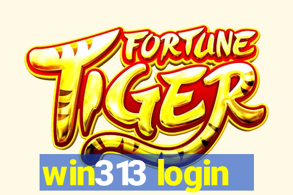 win313 login