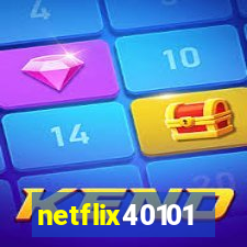 netflix40101