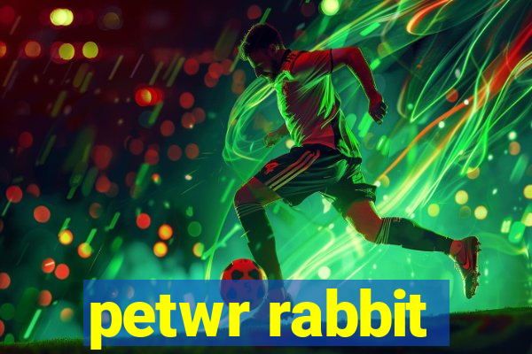 petwr rabbit