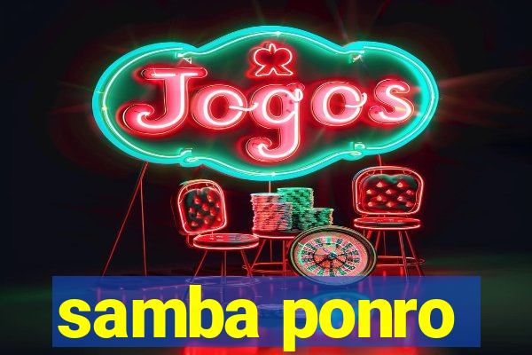 samba ponro