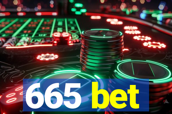 665 bet