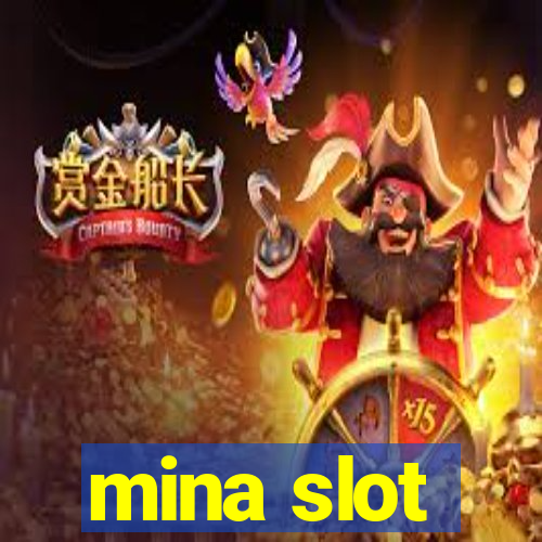 mina slot