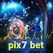 pix7 bet