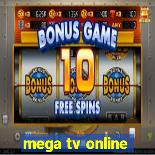 mega tv online