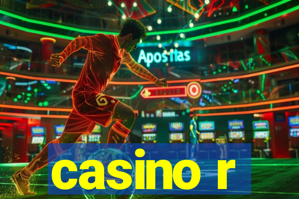 casino r