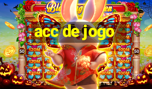 acc de jogo