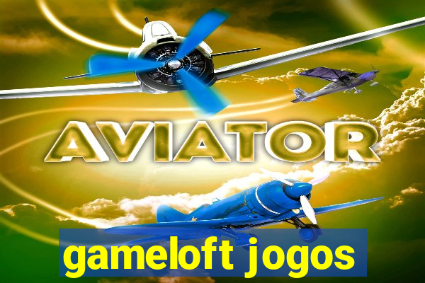 gameloft jogos