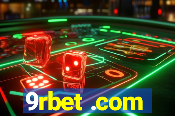 9rbet .com