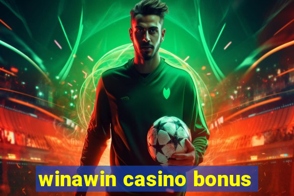 winawin casino bonus