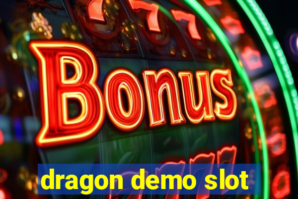 dragon demo slot