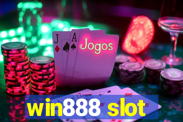 win888 slot