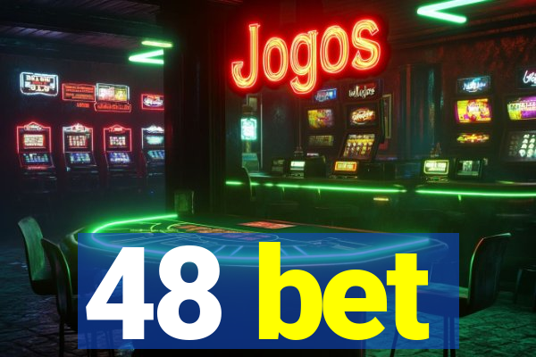 48 bet