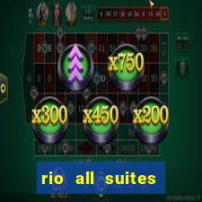 rio all suites hotel casino