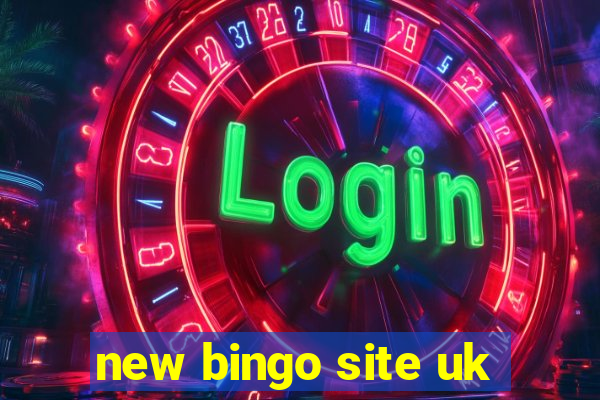 new bingo site uk