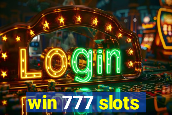 win 777 slots