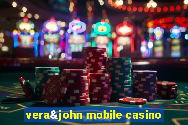 vera&john mobile casino