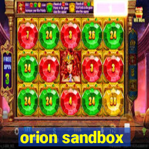 orion sandbox