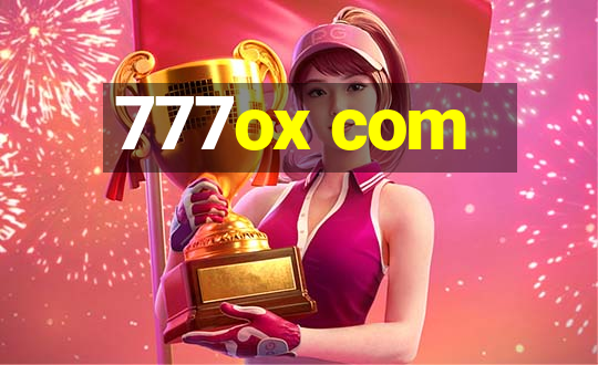 777ox com