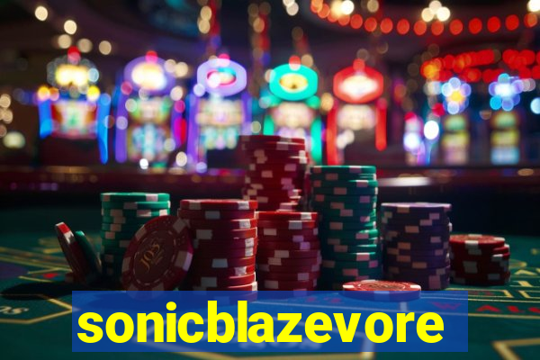 sonicblazevore