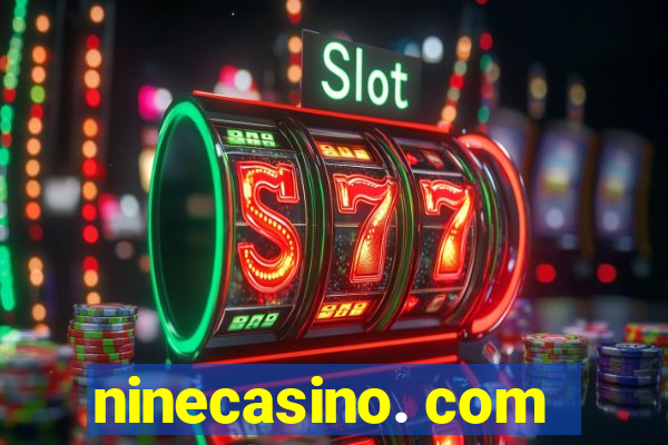 ninecasino. com