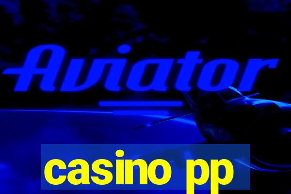 casino pp