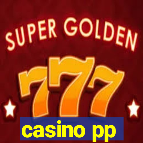 casino pp