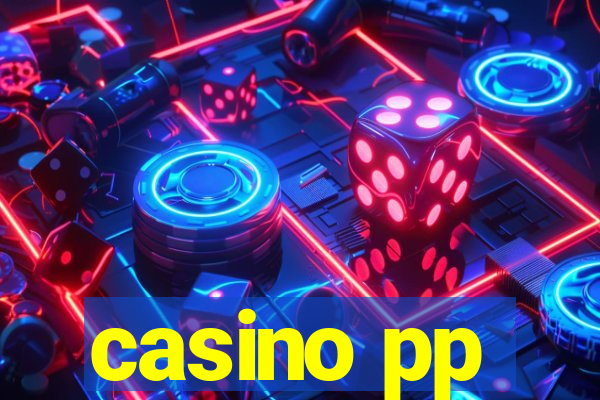 casino pp