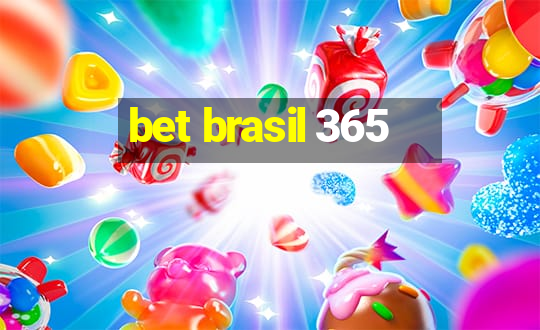 bet brasil 365