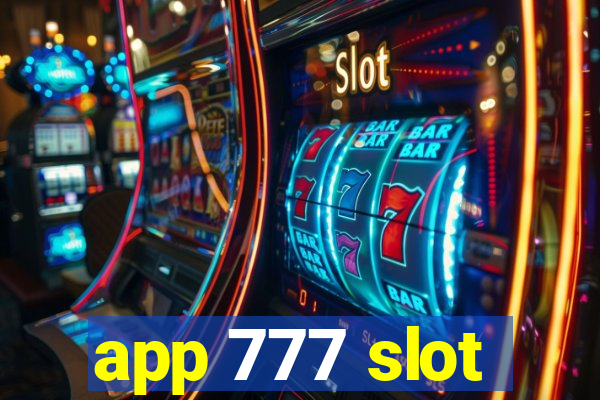 app 777 slot