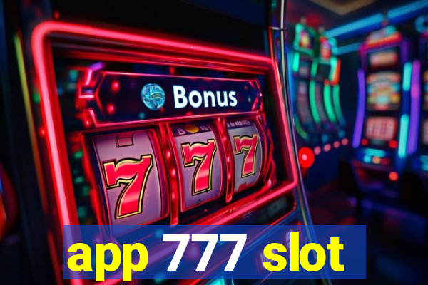 app 777 slot