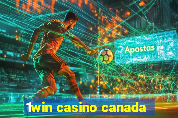 1win casino canada