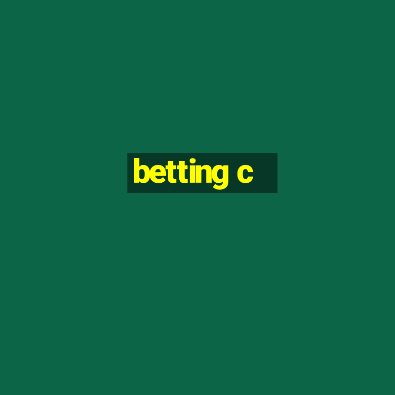 betting c