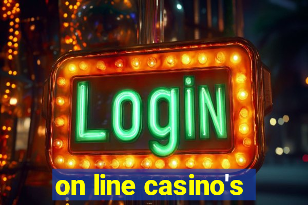 on line casino's