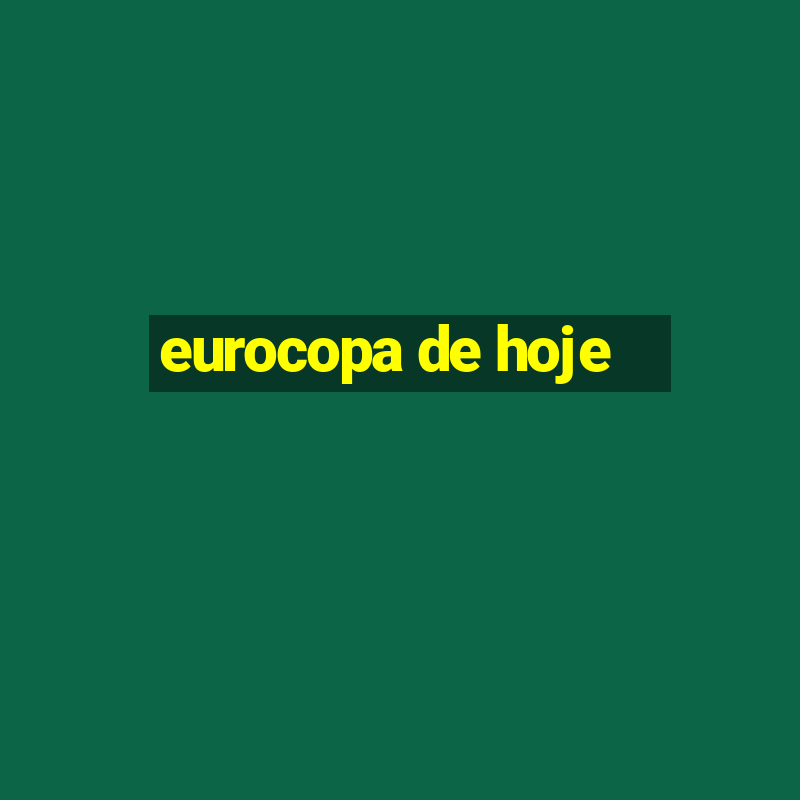 eurocopa de hoje