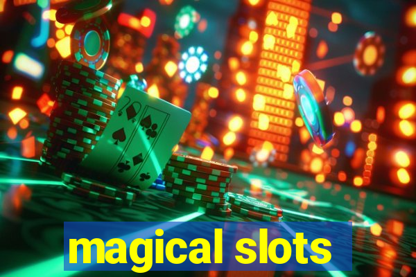 magical slots