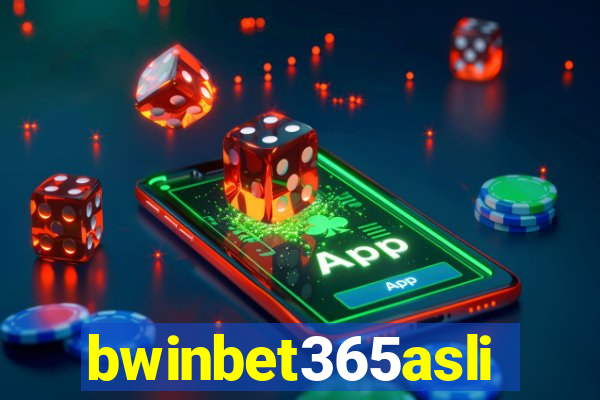 bwinbet365asli