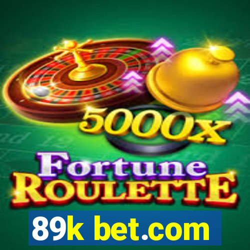 89k bet.com