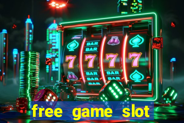 free game slot machine casino