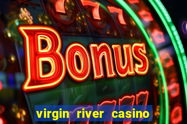 virgin river casino in mesquite nv