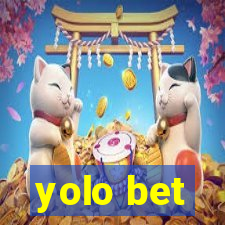 yolo bet