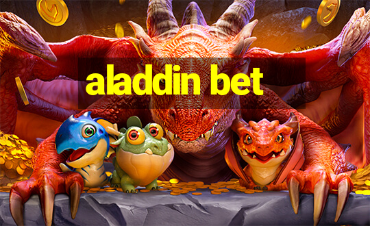 aladdin bet