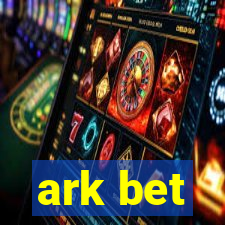 ark bet