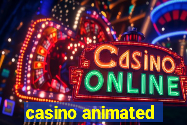 casino animated