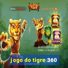 jogo do tigre 360