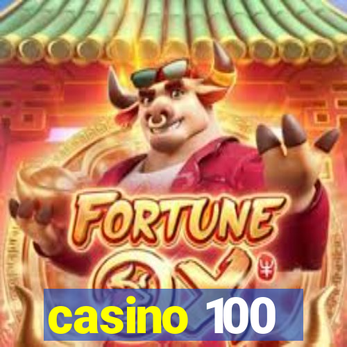 casino 100